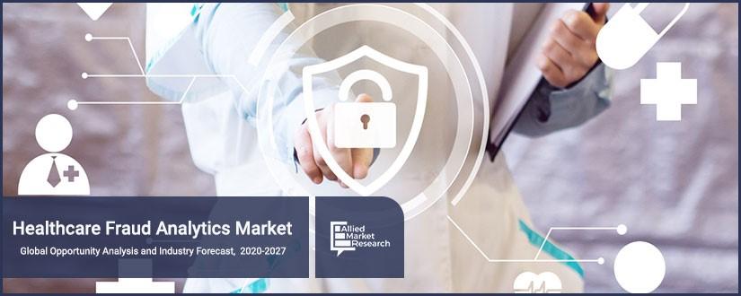 Healthcare Fraud Analytics Market	