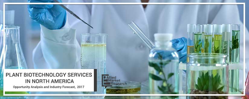 Plant Biotechnology Services in North America	