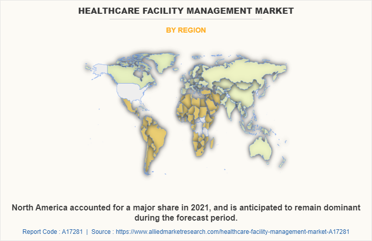 Healthcare Facility Management Market by Region