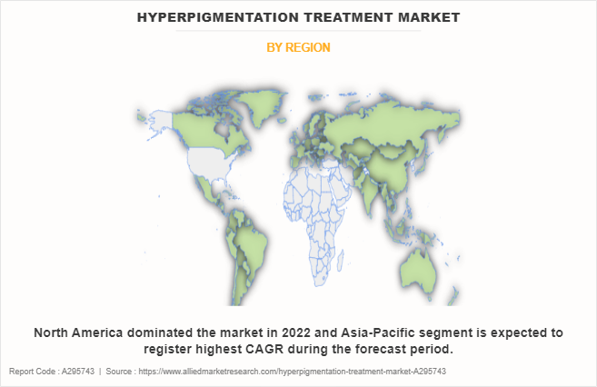 Hyperpigmentation Treatment Market by Region