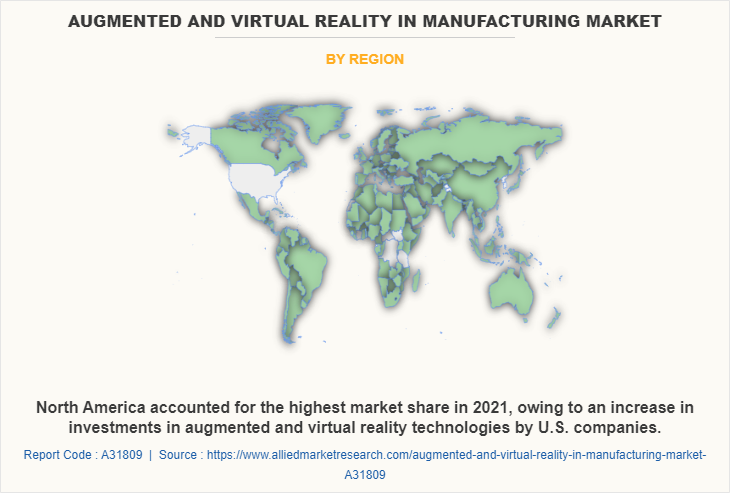 Augmented and Virtual Reality in Manufacturing Market by Region
